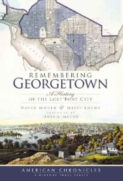 Remembering Georgetown
