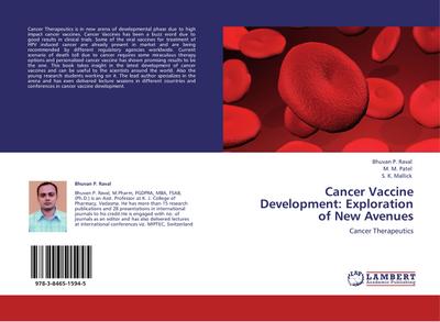 Cancer Vaccine Development: Exploration of New Avenues