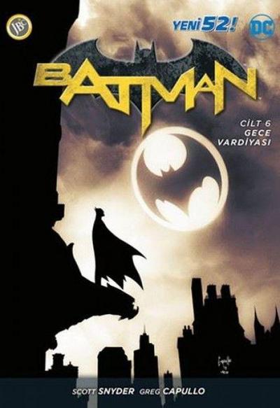Batman Cilt 6 - Gece Vardiyasi