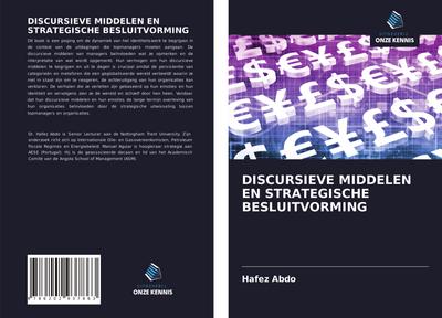 DISCURSIEVE MIDDELEN EN STRATEGISCHE BESLUITVORMING