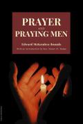 Prayer and Praying Men