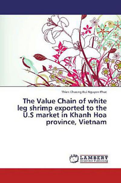 The Value Chain of white leg shrimp exported to the U.S market in Khanh Hoa province, Vietnam