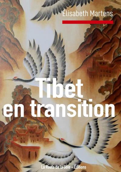 Tibet en transition