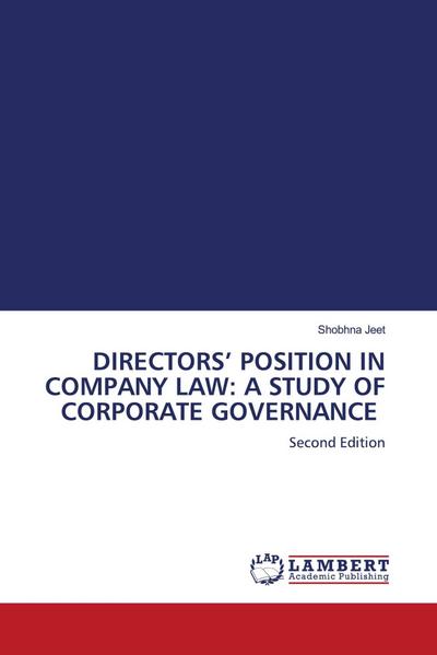 DIRECTORS’ POSITION IN COMPANY LAW: A STUDY OF CORPORATE GOVERNANCE