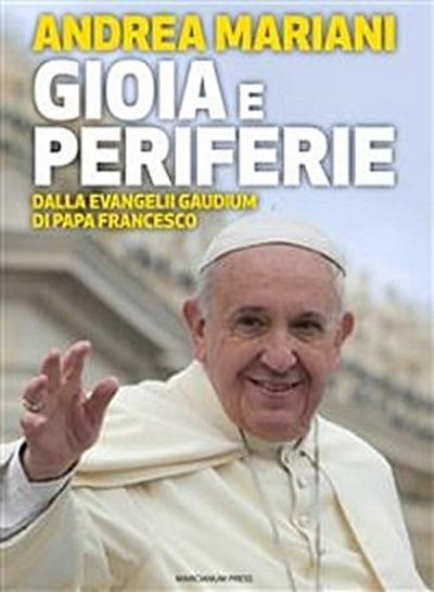 Gioia e periferie
