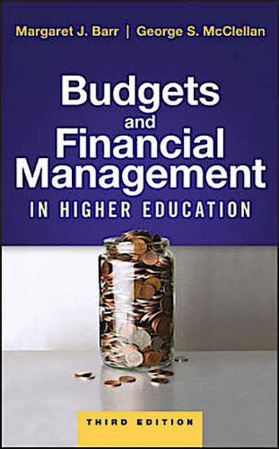 Budgets and Financial Management in Higher Education