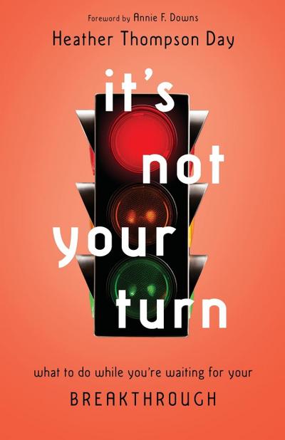It’s Not Your Turn