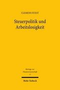 Steuerpolitik und Arbeitslosigkeit