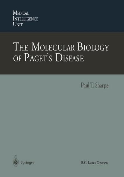 The Molecular Biology of Pagets Disease