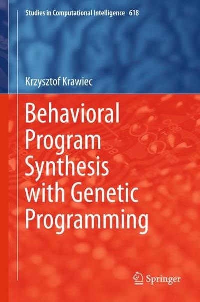 Behavioral Program Synthesis with Genetic Programming