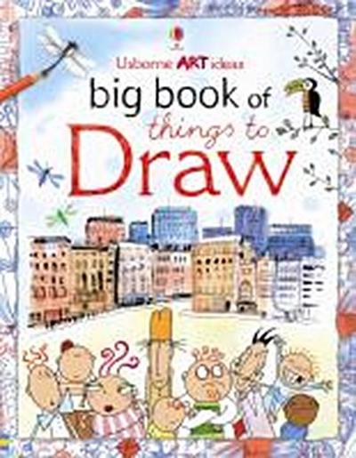 Watt, F: Big Book of Things to Draw