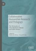 Collaborative Humanities Research and Pedagogy