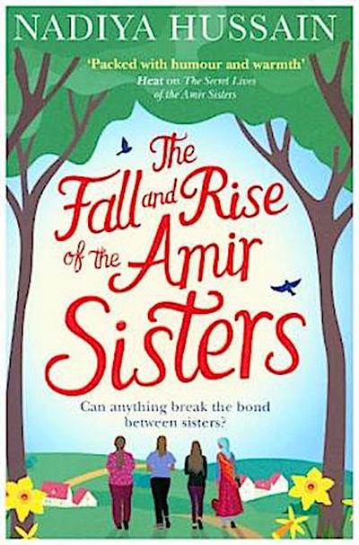 The Fall and Rise of the Amir Sisters