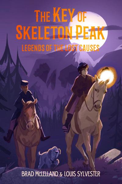 The Key of Skeleton Peak: Legends of the Lost Causes