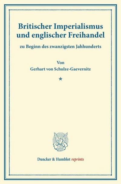 Britischer Imperialismus und englischer Freihandel