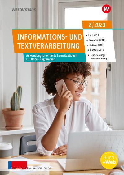 Unterrichtsthemen Informations- und Textverarbeitung: Arbeitsblätter für Ihren Unterricht Ausgabe 2/2023 (unterrichtsthemen Informations- und Textverarbeitung: Jahrgang 2023)