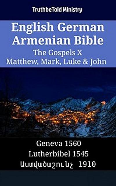 English German Armenian Bible - The Gospels X - Matthew, Mark, Luke & John