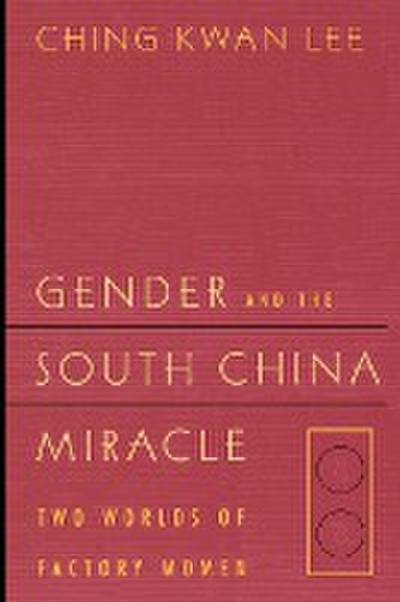 Gender and the South China Miracle