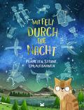 Mit Feli durch die Nacht von Stuart Atkinson | Buch