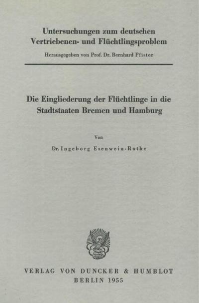 Untersuchungen zum deutschen Vertriebenen- und Flüchtlingsproblem.