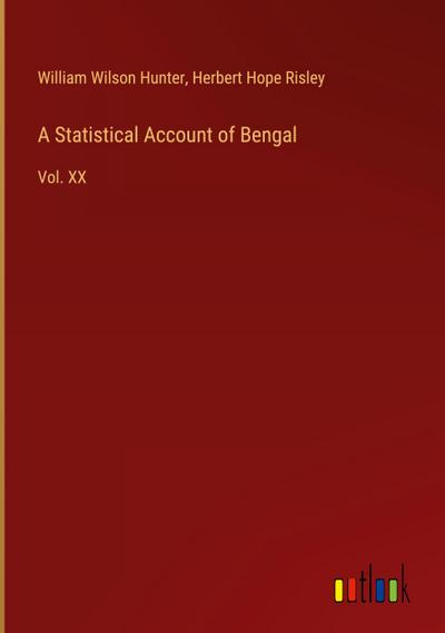 A Statistical Account of Bengal