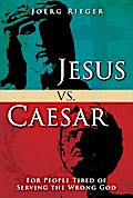 Jesus vs. Caesar