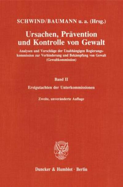 Ursachen, Prävention und Kontrolle von Gewalt Ursachen, Prävention und Kontrolle von Gewalt.