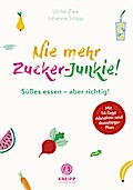 Nie mehr Zucker-Junkie!