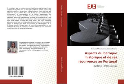 Aspects du baroque historique et de ses récurrences au Portugal