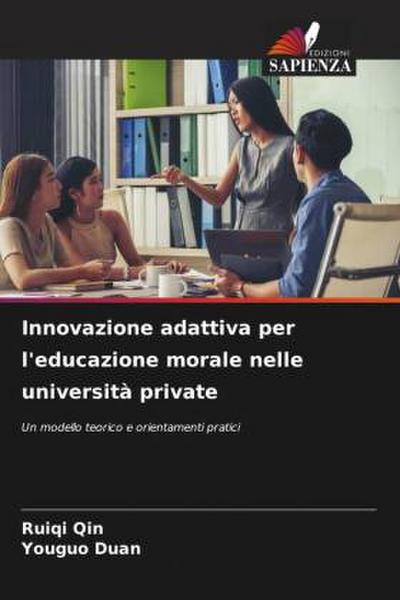 Innovazione adattiva per l’educazione morale nelle università private