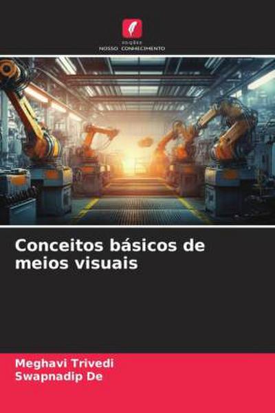 Conceitos básicos de meios visuais