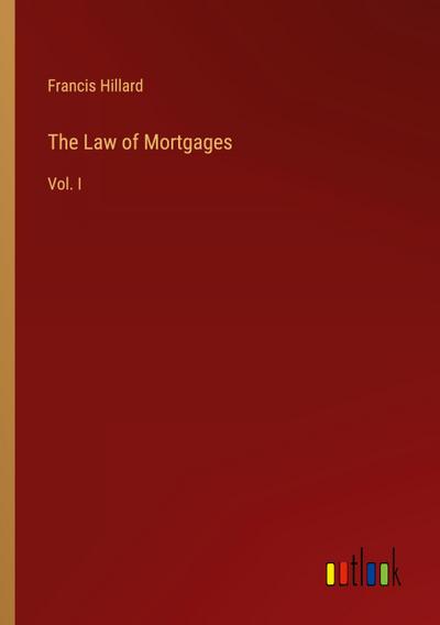 The Law of Mortgages