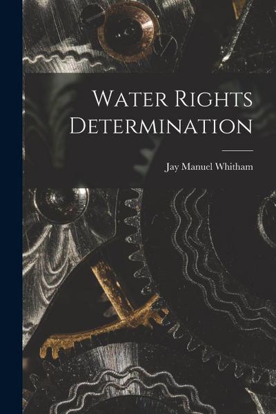 Water Rights Determination