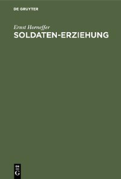 Soldaten-Erziehung