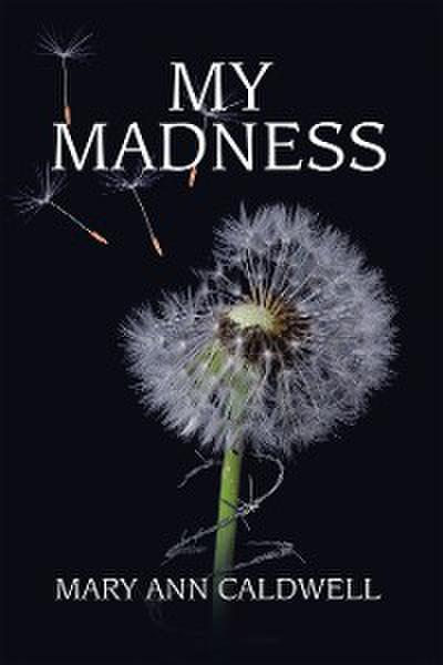 My Madness