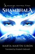 Shambhala: Messages Across Time