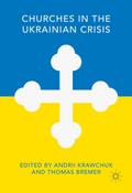 Churches in the Ukrainian Crisis