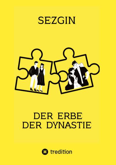 Der Erbe der Dynastie