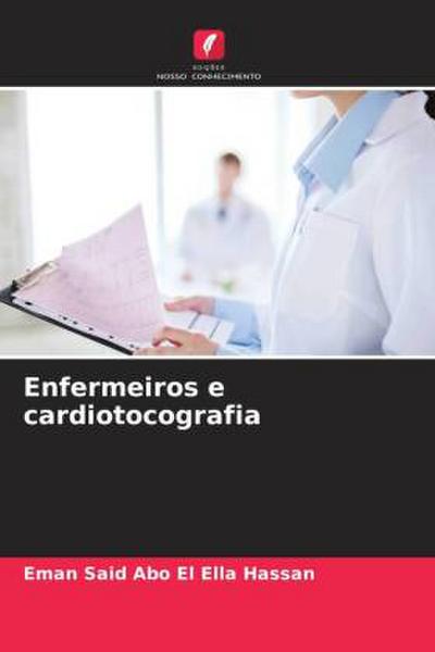 Enfermeiros e cardiotocografia