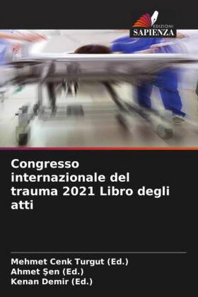 Congresso internazionale del trauma 2021 Libro degli atti