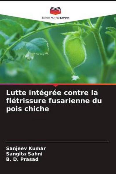 Lutte intégrée contre la flétrissure fusarienne du pois chiche