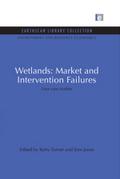 Wetlands: Market and Intervention Failures