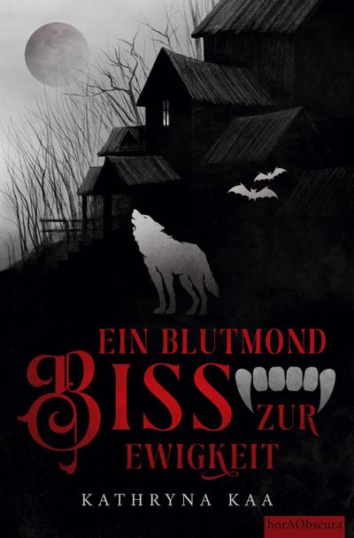 Ein Blutmondbiss zur Ewigkeit