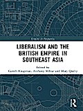 Liberalism and the British Empire in Southeast Asia