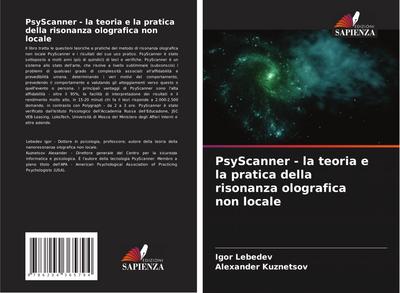 PsyScanner - la teoria e la pratica della risonanza olografica non locale