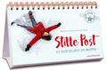 Stille Post 2022. Der Adventskalender zum Ankommen