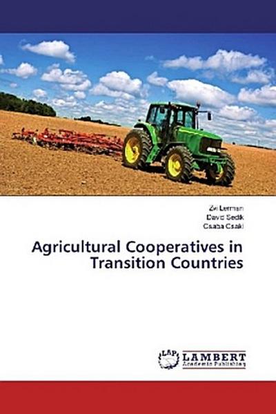 Agricultural Cooperatives in Transition Countries