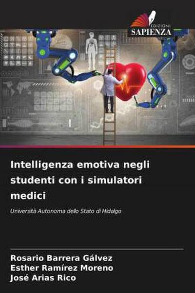 Intelligenza emotiva negli studenti con i simulatori medici