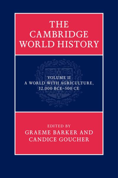 The Cambridge World History, Volume 2