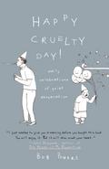 Happy Cruelty Day!